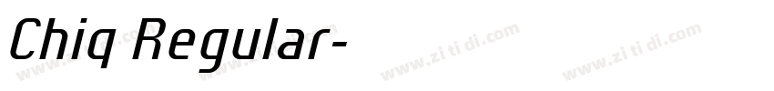 Chiq Regular字体转换